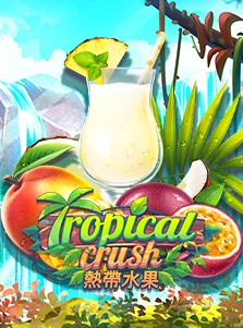 Tropical Crush