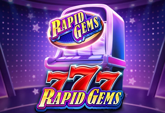 Rapid Gems 777